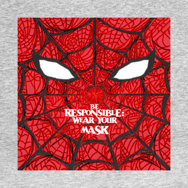 Be Responsible: Wear Your Mask by Samax